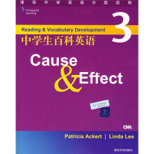 清华在学英语分级读物·中学生百科英语3：Cause&Effect（附1张光盘）