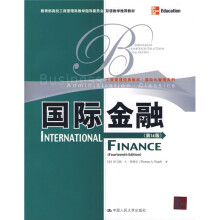 教育部高校工商管理类双语教学推荐教材·工商管理·国际化管理系列:国际金融(第14版)(英文版)