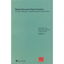 Media Education Sans Frontiers:Common Challenges, Shared Solutions for China and Italy
