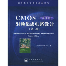国外电子与通信教材系列:CMOS射频集成电路设计(第2版)(英文版)