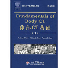 国际医学名著精品系列：体部CT基础（第3版）（英文原版）