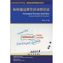 Learning in Doing·剑桥英语课堂教学系列：如何通过课堂活动教语法