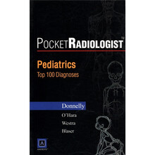 袖珍放射专家--儿科的100个主要诊断（英文版）