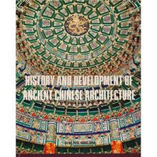 中国古代建筑技术史(英文版)