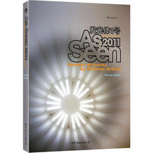 As Seen2011: Notable Artwork by Chinese Artists（英文版）