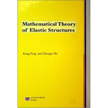 Mathematical Theory of Elastic Structures