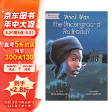 地下铁路是什么 What Was the Underground Railroad?  英文进口原版
