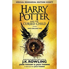 Harry Potter and the Cursed Child - Parts I & II (Special Rehearsal Edition): The Official Script Book of the Original West End Production