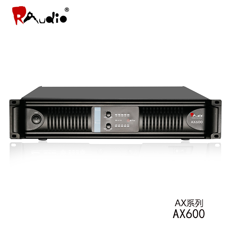 RAuaio宏牌 AX系列 双通道 大功率专业功放 纯后级放大器 室内外演出用 AX600
