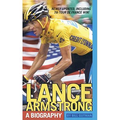 lance armstrong: a biography