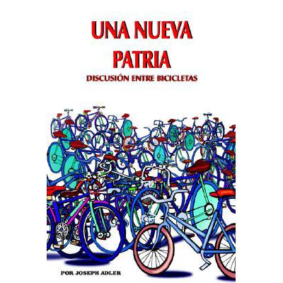 una nueva patria: discusion entre bicicl.