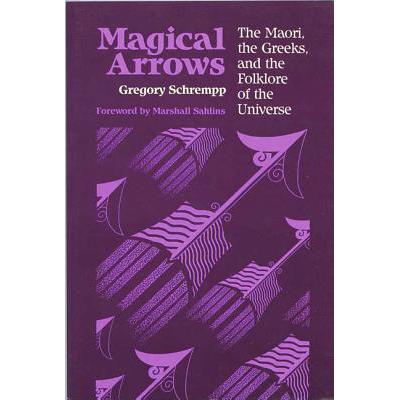 magical arrows: the maori, the greeks, a.