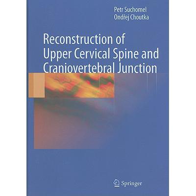 reconstruction of upper cervical spine a.