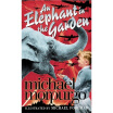 

An Elephant in the Garden