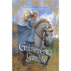 

The Chrysalis Queen Quartet Guineveres Gamble