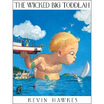 

The Wicked Big Toddlah