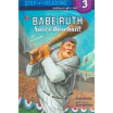 

Babe Ruth Saves Baseball