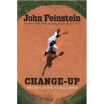 

Change-Up Mystery at the World Series