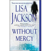 

Without Mercy