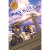 

Born to Fly