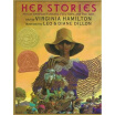 

Her Stories African American Folktales Fairy Tales&True Tales