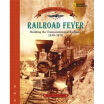 

Railroad Fever