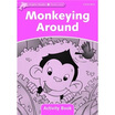 

Dolphin Readers Starter Level Monkeying Around Activity Book