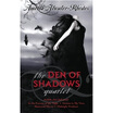 

The Den of Shadows Quartet