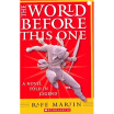 

The World Before This One A Novel Told in Legend