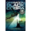 

Operation Black Cobra