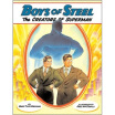 

Boys of Steel The Creators of Superman