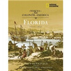 

Florida 1513-1821
