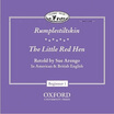 

Classic Tales Beginner 1 Rumplestiltskin the Little Red HenAudio CD