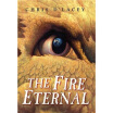 

The Fire Eternal