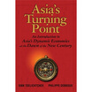 

Asias Turning Point An Introduction to Asias Dynamic Economies at the Dawn of the New