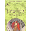 

Little Fur 1 The Legend Begins