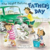 

The Night Before Fathers Day