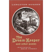 

The Dream Keeper And Other Poems