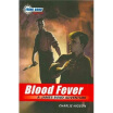 

The Young Bond Series Book Two Blood Fever A James Bond Adventure new cover
