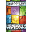 

Enchanted Glass