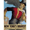 

New Yorks Bravest