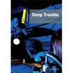 Dominoes Second Edition Level 1 Deep Trouble Bookcd American English huismerk kopen in de aanbieding