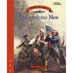 

Independence Now The American Revolution 1763-1783