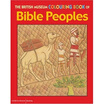 

The British Museum Colouring Book of Bible Peoples British Museum Colouring Books