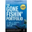 

The Gone Fishin Portfolio Get Wise Get Wealthy&Get on with Your Life