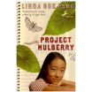 

Project Mulberry