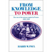 

From Knowledge to PowerThe Rise of the Science Empire in France 1860–1939