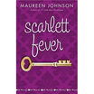 

Scarlett Fever