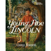 

Young Abe Lincoln