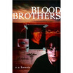 

Blood Brothers